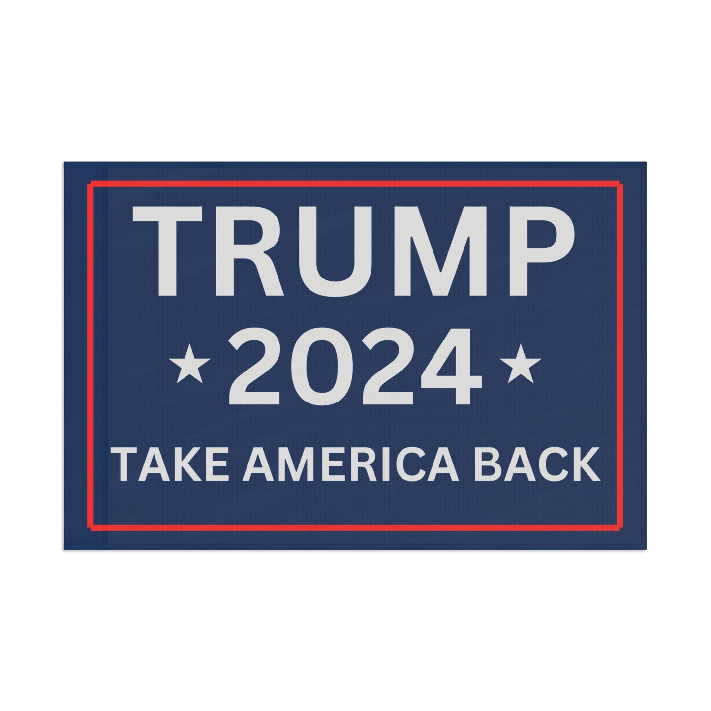 Trump Take America Back 2024 Flag
