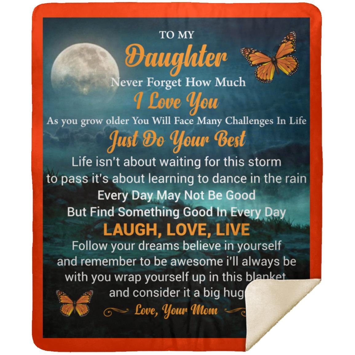 "To My Daughter" Butterfly Sherpa Blanket 50 X 60