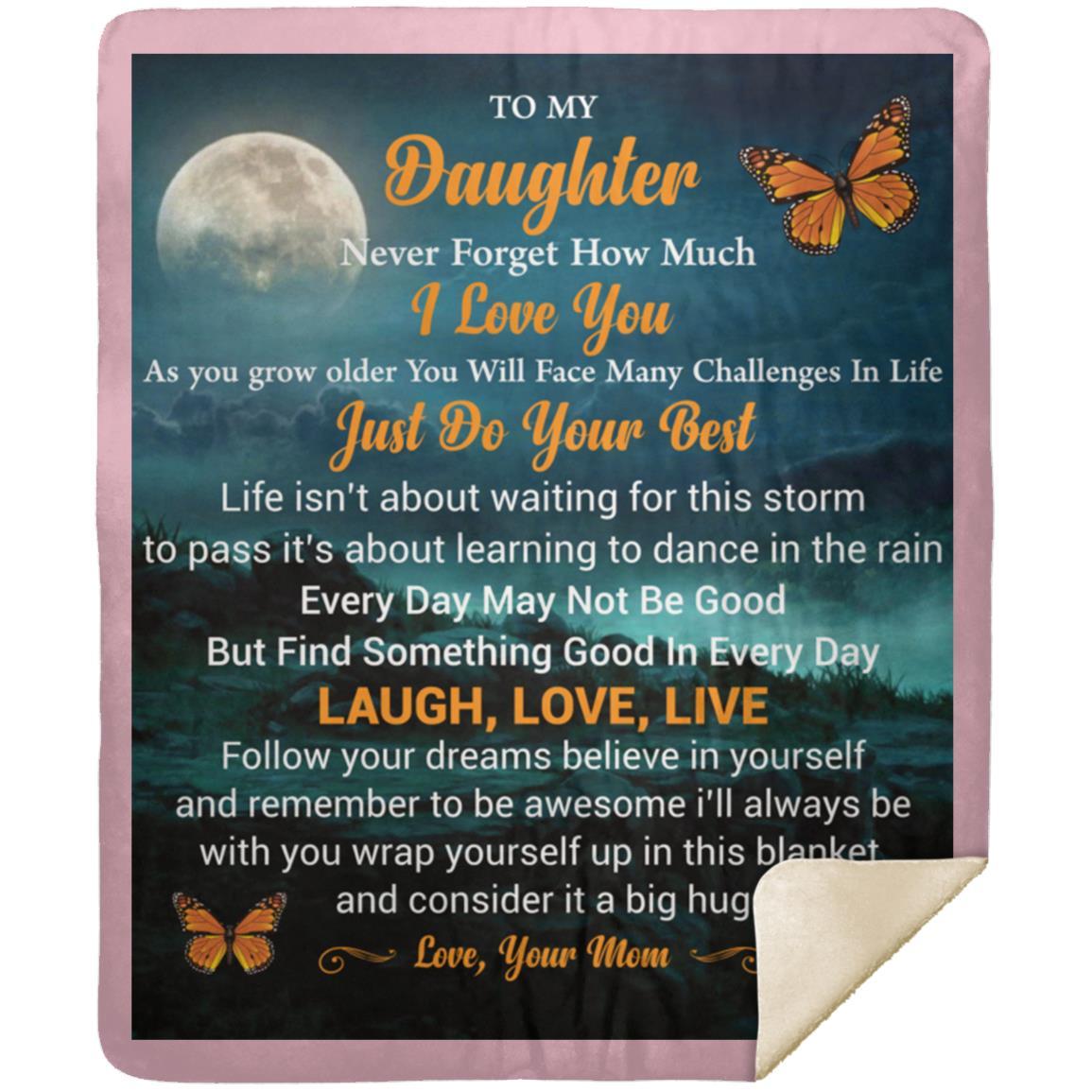 "To My Daughter" Butterfly Sherpa Blanket 50 X 60
