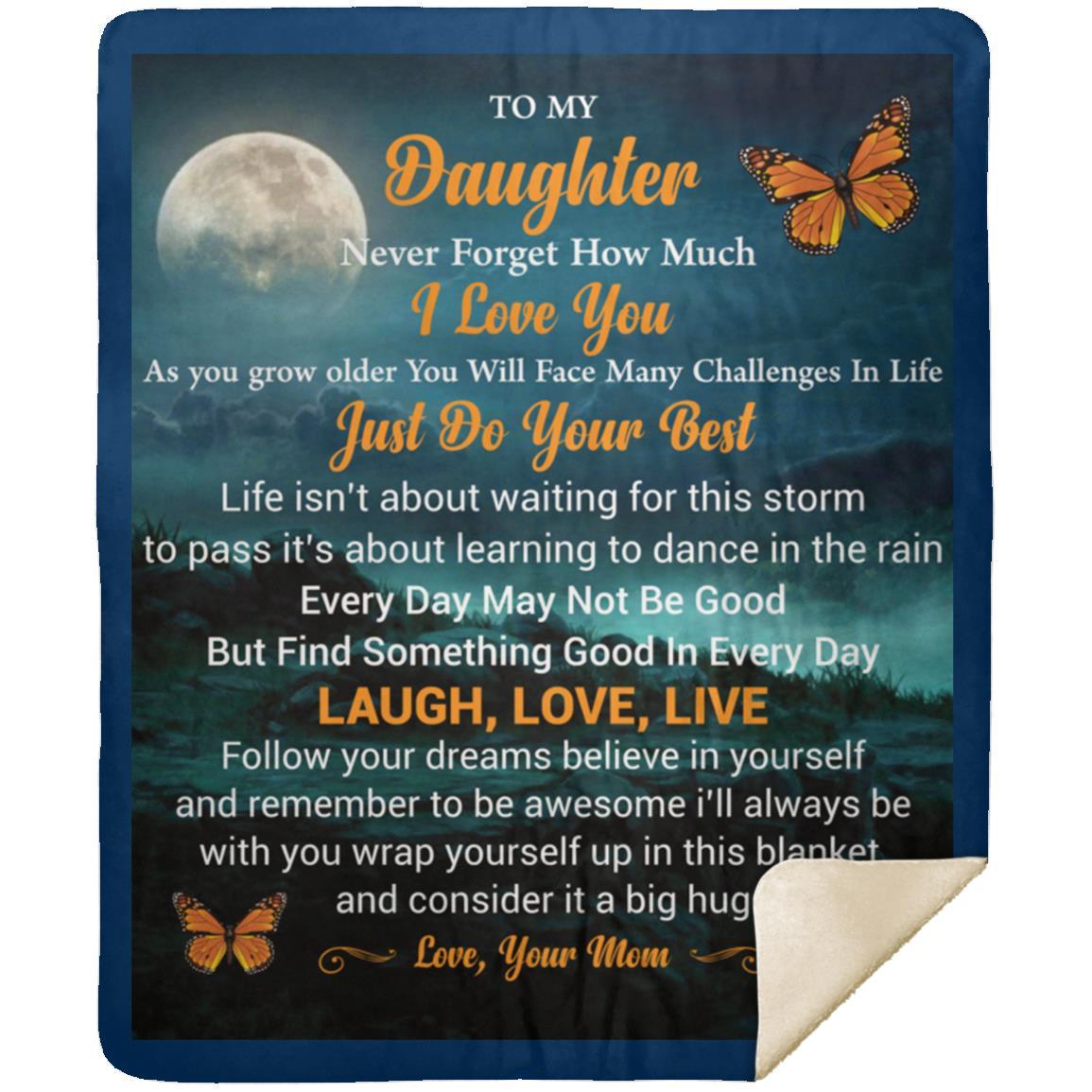 "To My Daughter" Butterfly Sherpa Blanket 50 X 60