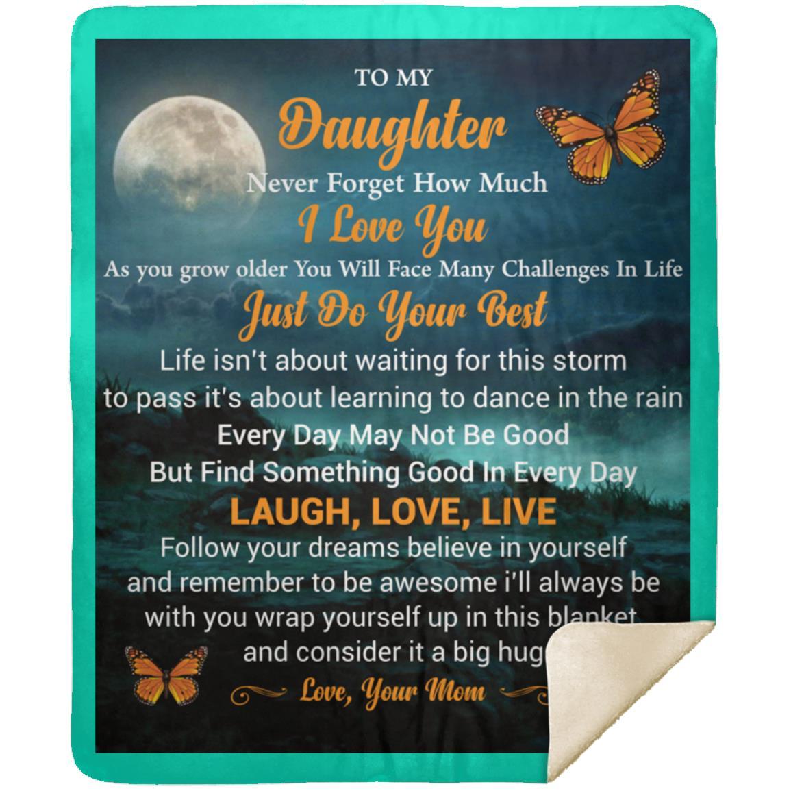 "To My Daughter" Butterfly Sherpa Blanket 50 X 60