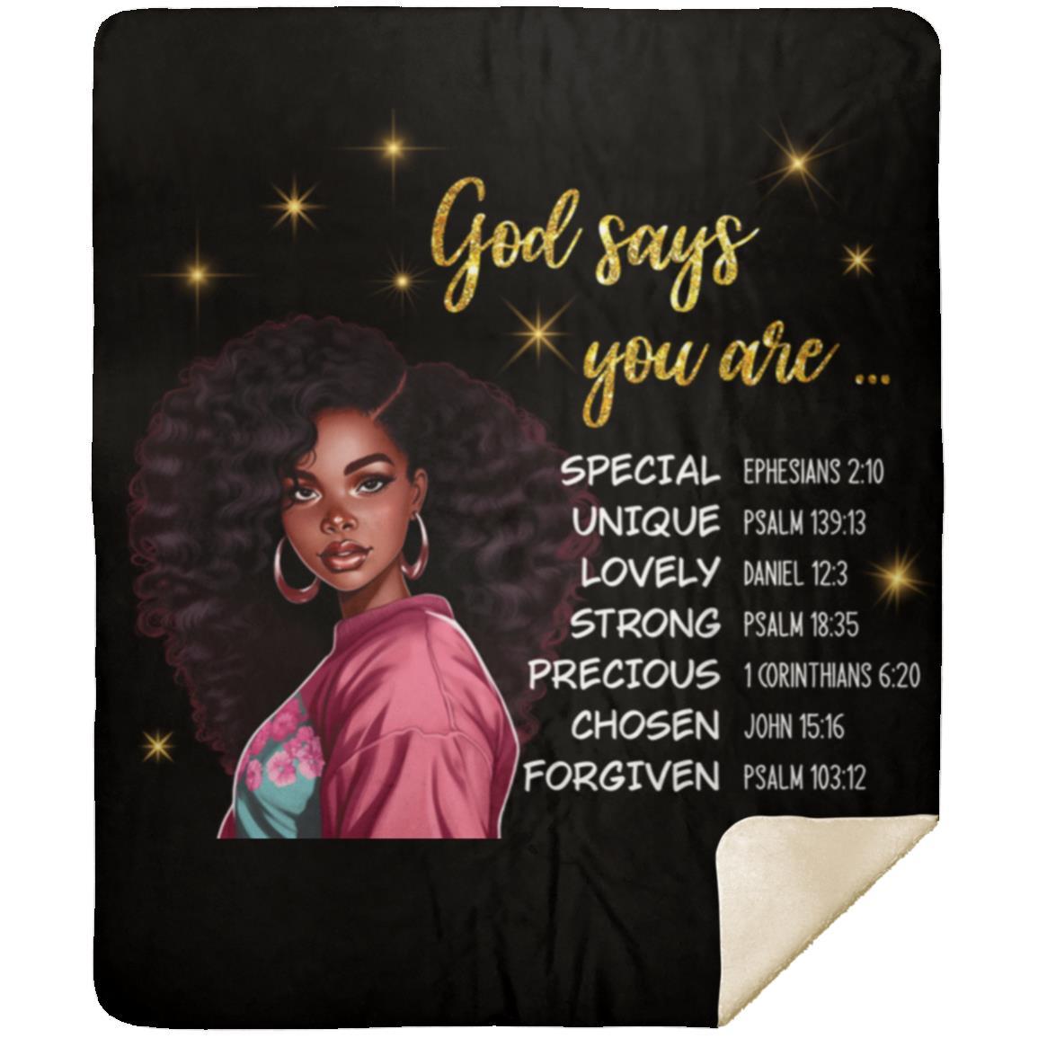 "God says you are..." Premium Mink Sherpa Blanket 50x60 FREE SHIPPING!