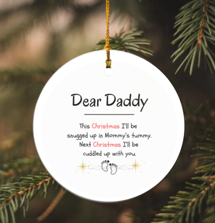"Dear Daddy" Ornament DAD TO BE BABY