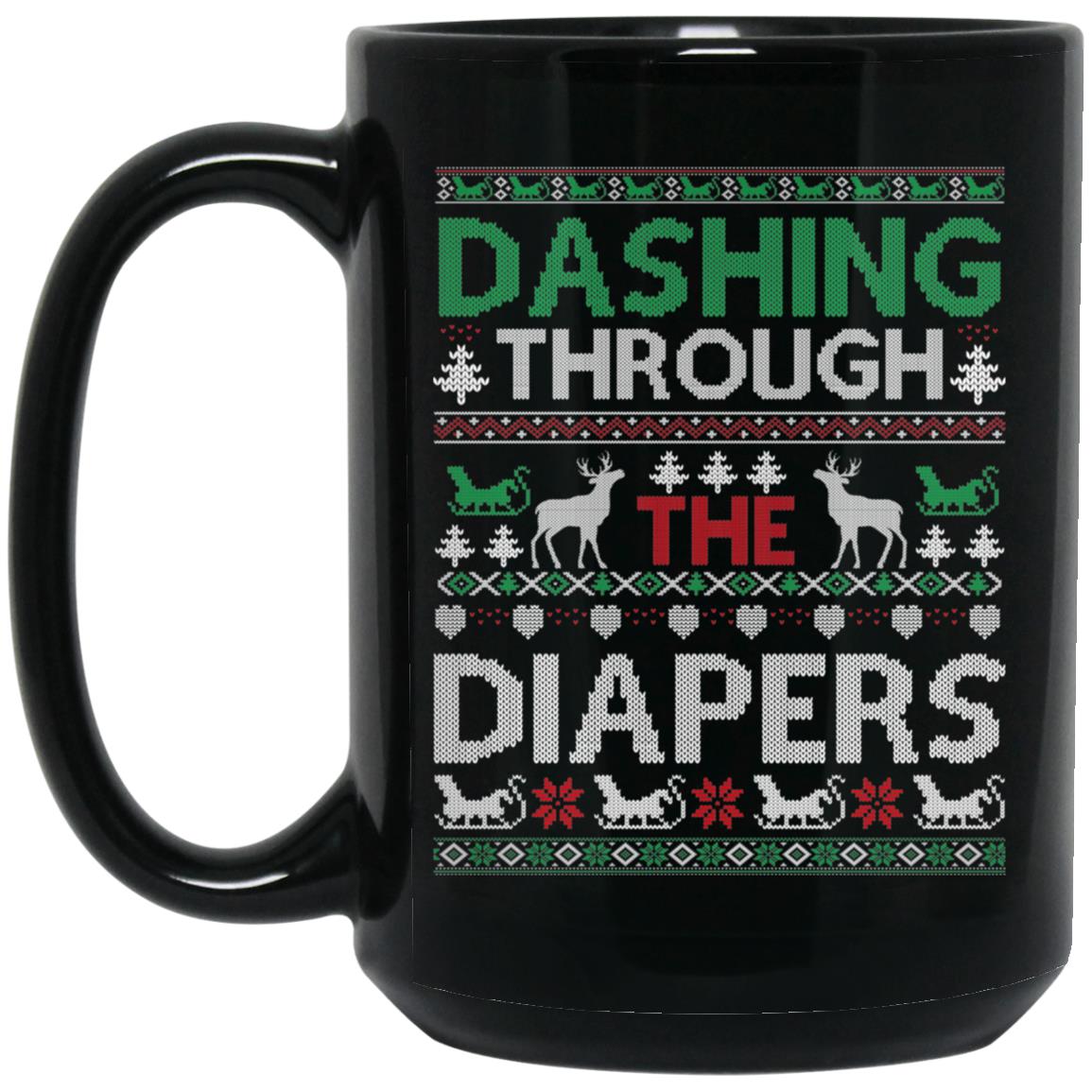 1 Dashng Through The Diapers 15oz Black Mug