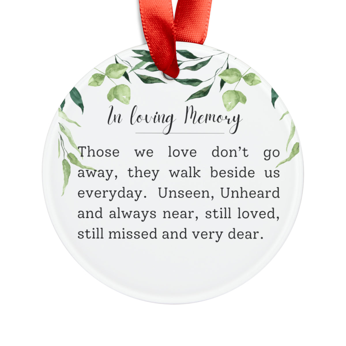 Leaf Designs- "In Loving Memory" Round White Acrylic Ornament