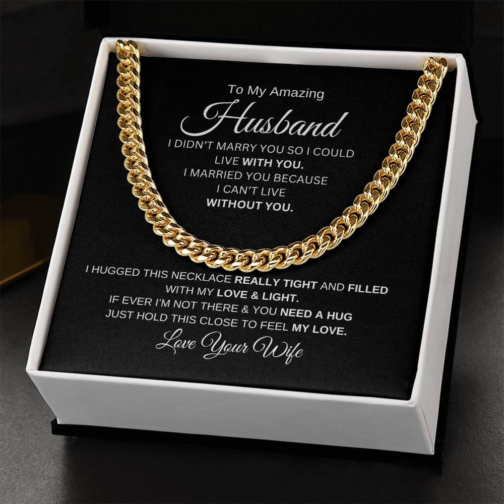 "To My Amazing Husband" Cuban Link Chain