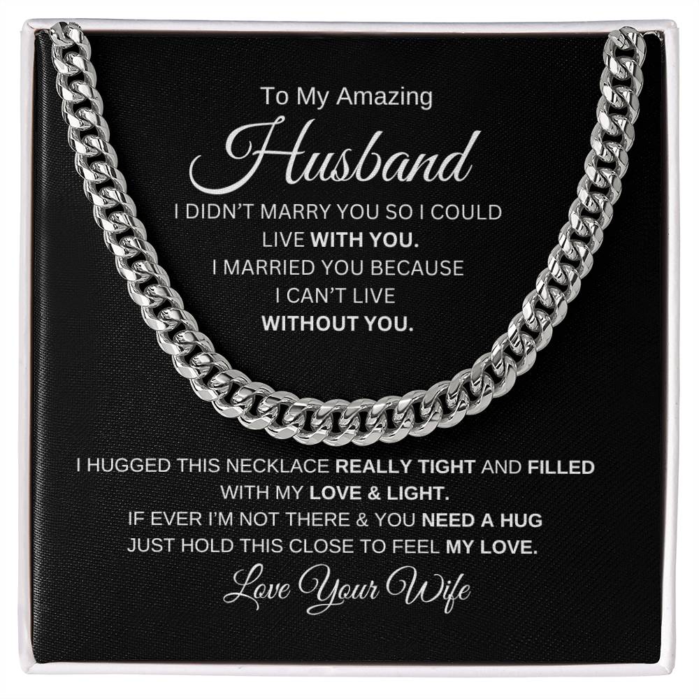 "To My Amazing Husband" Cuban Link Chain