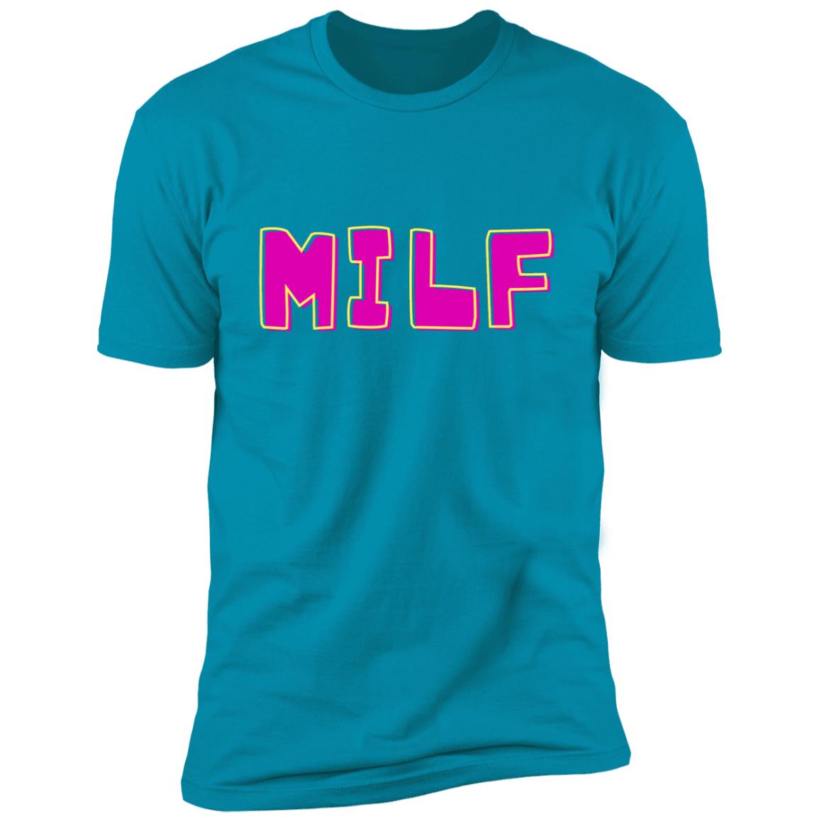 MILF T-Shirt- choose colors