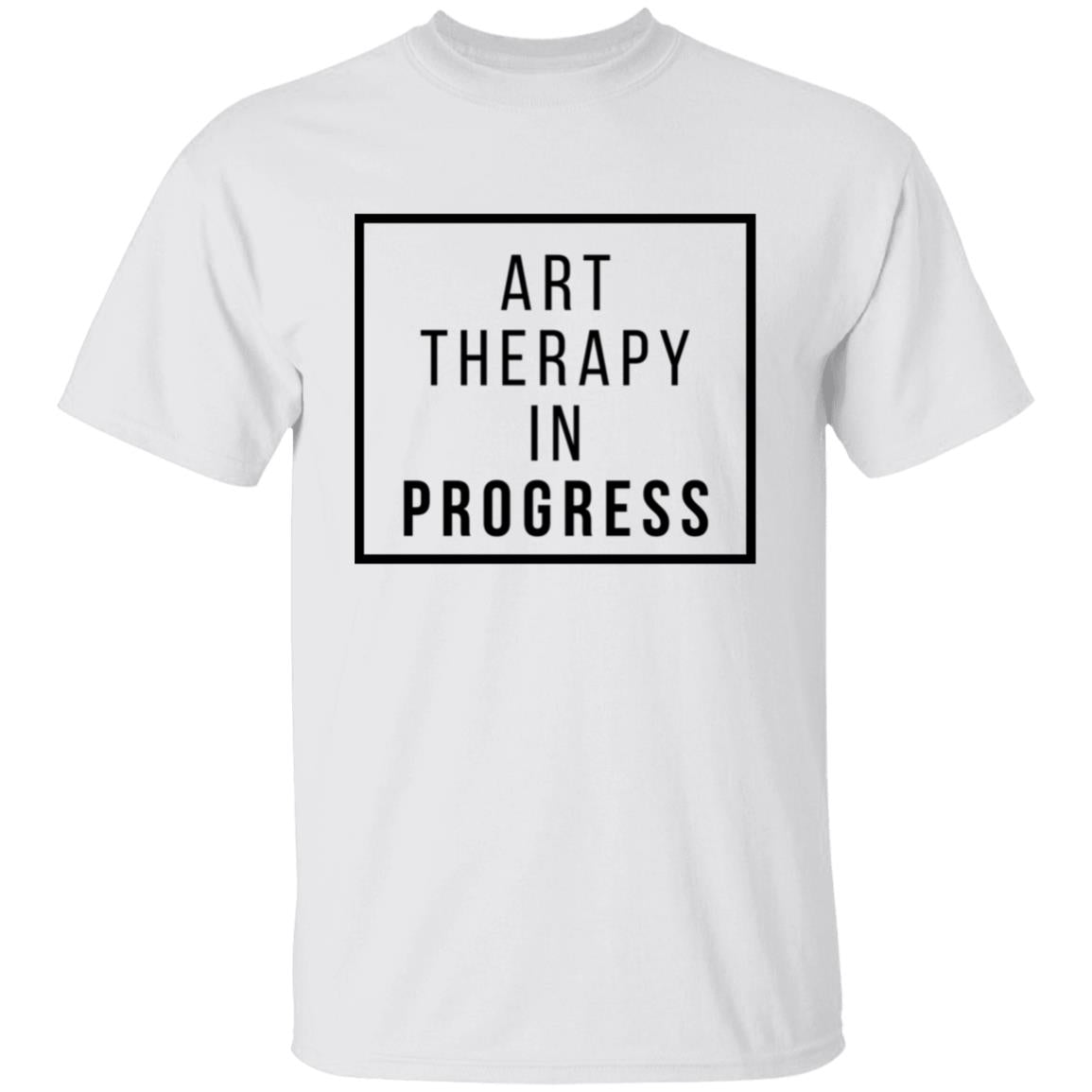 "Art Therapy in Progress" T-Shirt