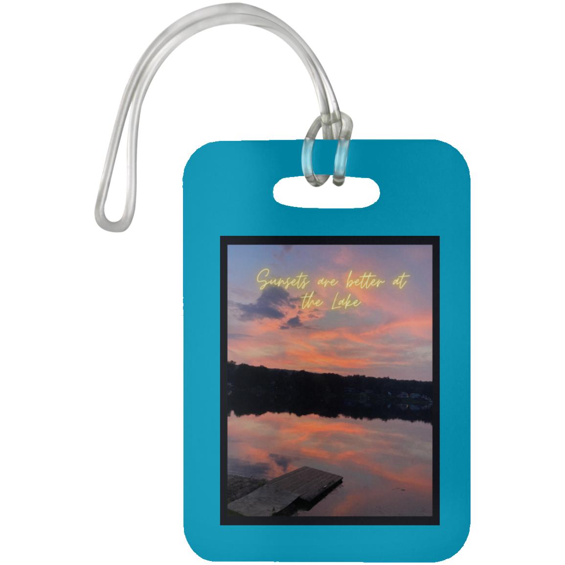 sunsets are better at the lake "Sunsets at better at the Lake"  Luggage Bag Tag