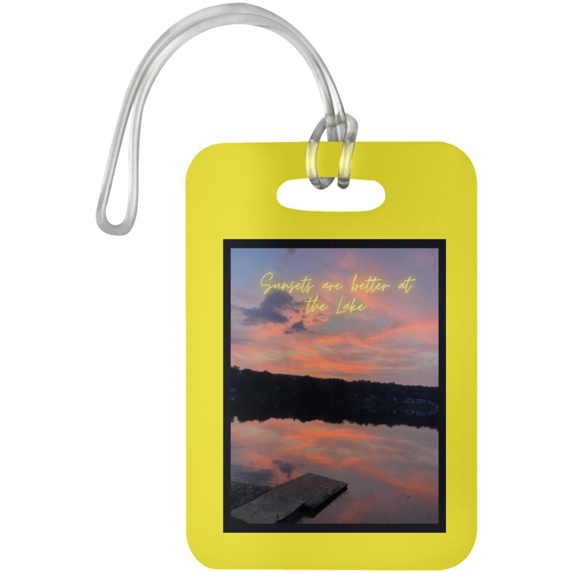 sunsets are better at the lake "Sunsets at better at the Lake"  Luggage Bag Tag