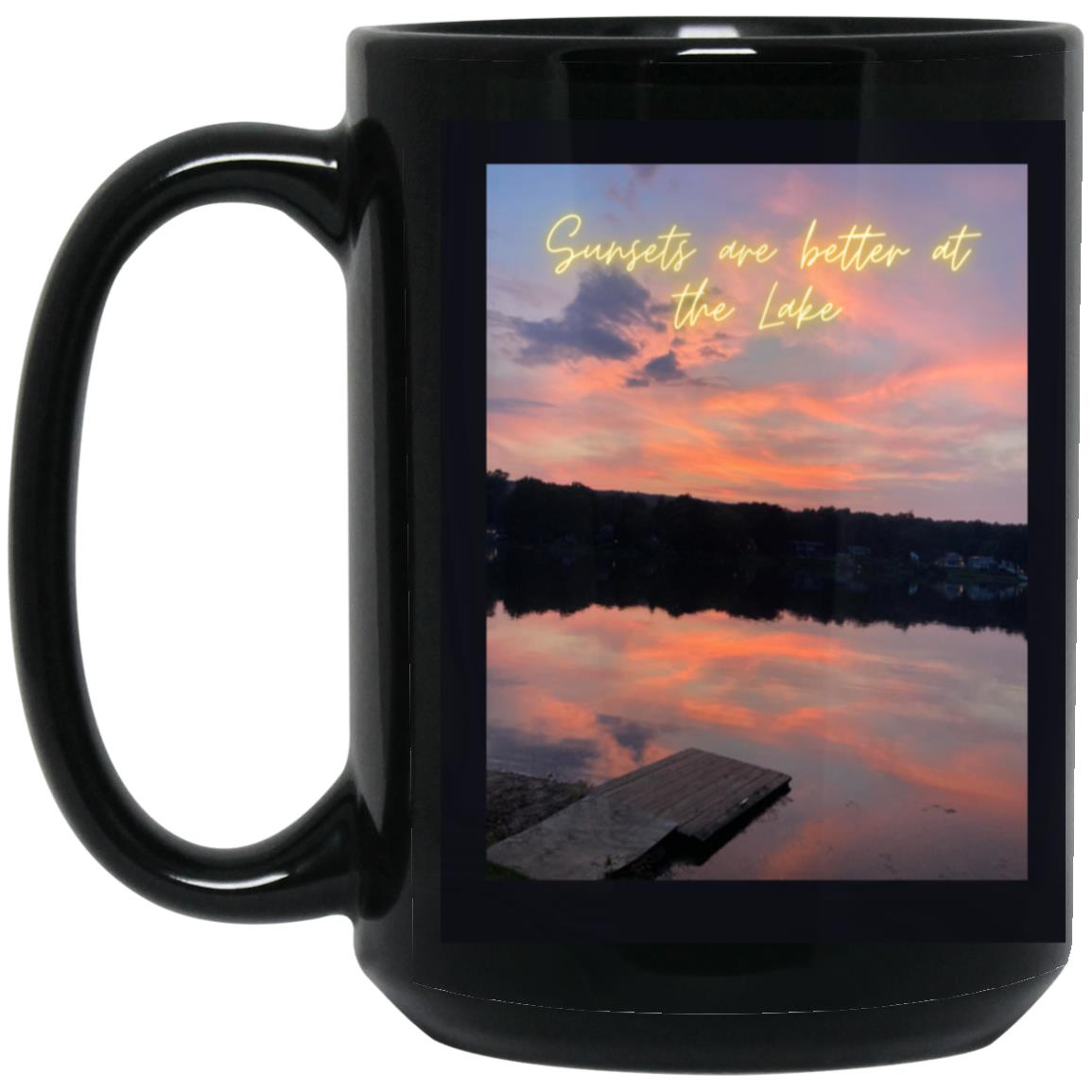 sunsets are better at the lake (1) BM15OZ 15 oz. Black Mug