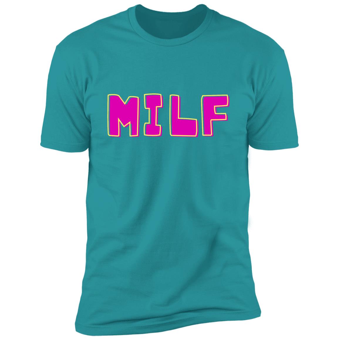 MILF T-Shirt- choose colors