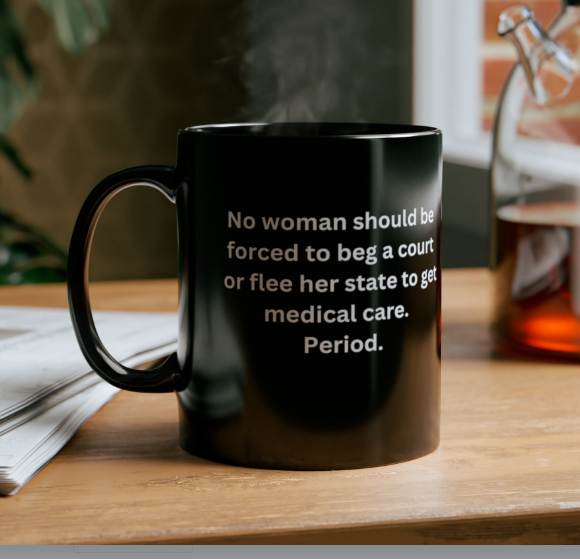 No woman should have to beg.....pro life issues 11oz Black Mug