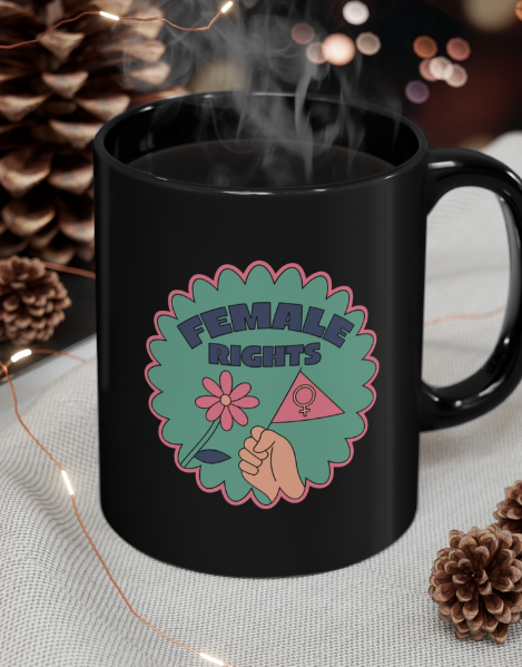 No woman should have to beg.....pro life issues 11oz Black Mug