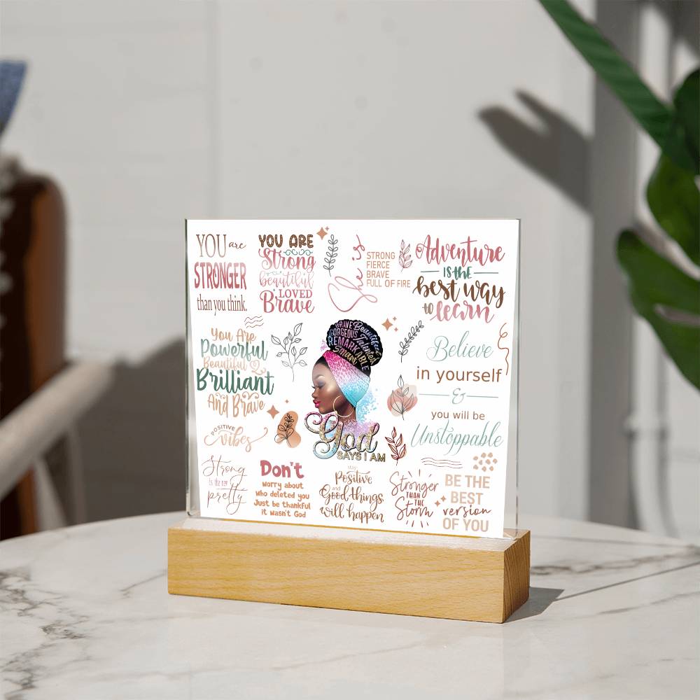 "God Says I am" Inspiration Acrylic Plaque